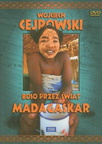 F001011 - MADAGASKAR - CEJROWSKI - DVD